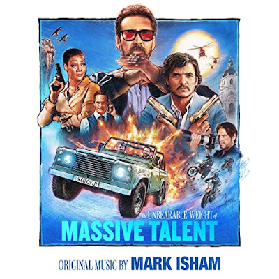 The Unbearable Weight Of Massive Talent Soundtrack Mark Isham