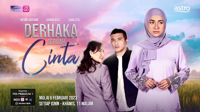 Drama Derhaka Sebuah Cinta Di Astro Ria