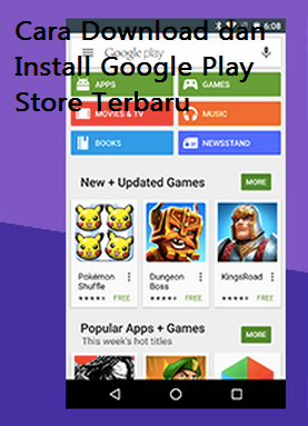 Cara Download dan Install Google Play Store Terbaru