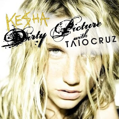 Dirty Pics Of Kesha. KE$HA amp; Taio Cruz: Dirty