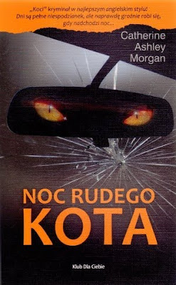 Catherine Ashley Morgan – "Noc rudego kota"