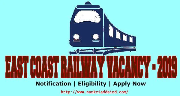 East Coast Railway Bhubaneswar Vacancy 2019