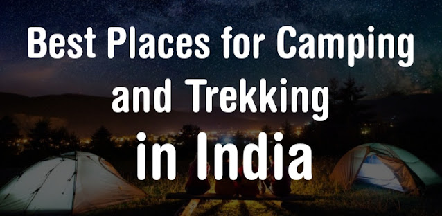 Best Places for Camping in India at Present time