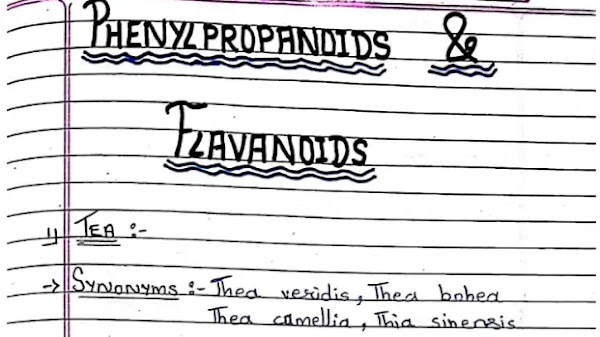 Phenylpropanoids and Flavonoids (Cognosy 2):- Hand Written Notes