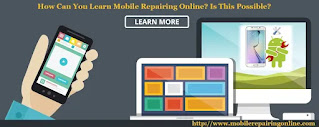 learn mobile repairing