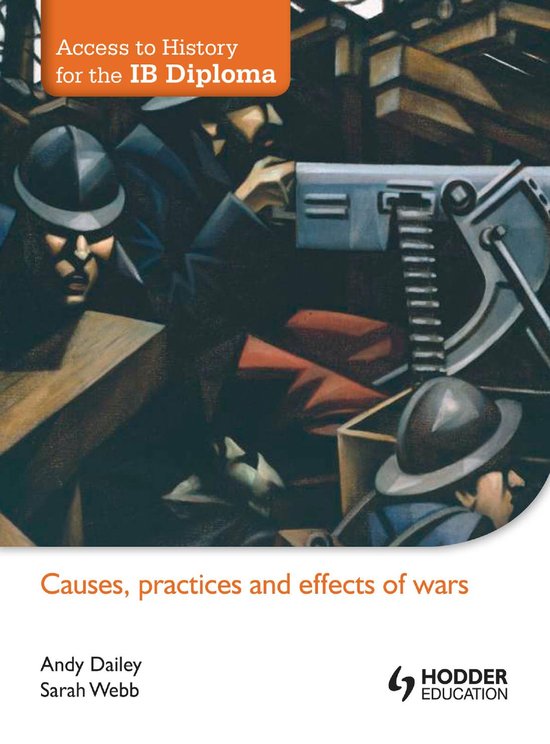 Causes, Practices and Effects of Wars - Andy Dailey