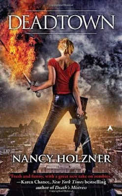 Deadtown urban fantasy by Nancy Holzner