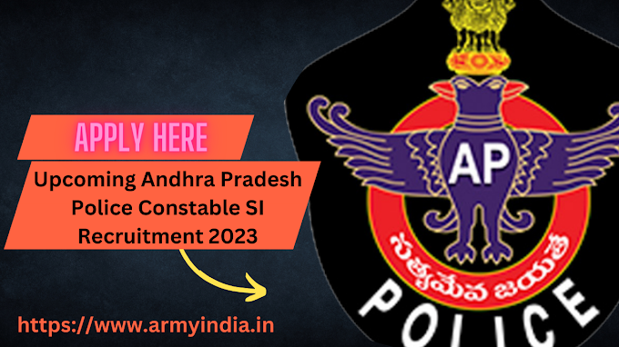 Upcoming Andhra Pradesh Police Constable Recruitment 2023 | Apply Here for 13,109 Driver, SI, ASI, Constable Jobs @ appolice.gov.in