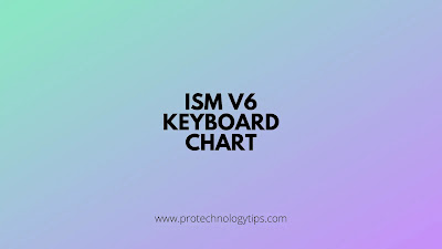 ISM V6 Keyboard Chart