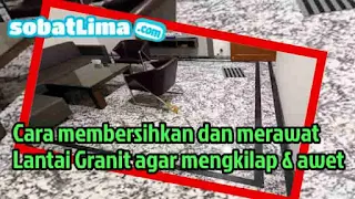 Cairan pembersih granit,Cara membersihkan lantai granit yang baru dipasang,Cara menghilangkan kerak air pada granite,Granit terkena porstex,cara merawat lantai granit  lantai granit,lantai granit motif kayu,lantai granit putih,lantai granit hitam,lantai granit 60x60,lantai granit mewah,lantai granit harga,,  cara membersihkan lantai granit,cara membersihkan lantai granit yang baru dipasang,cara membersihkan lantai granit hitam,cara membersihkan lantai granit yang kusam,cara membersihkan lantai granit yang berminyak,cara membersihkan lantai granit agar mengkilap,cara membersihkan lantai granit kamar mandi