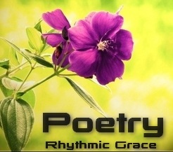 ♫•✿•Rhythmic•.Grace•✿•♫