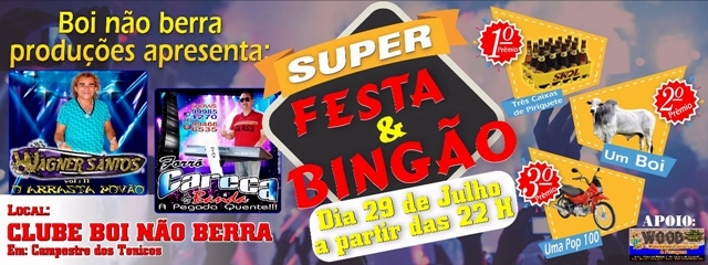Participe da super Festa e Bingão que será realizado no Clube Boi não Berra em Cocal