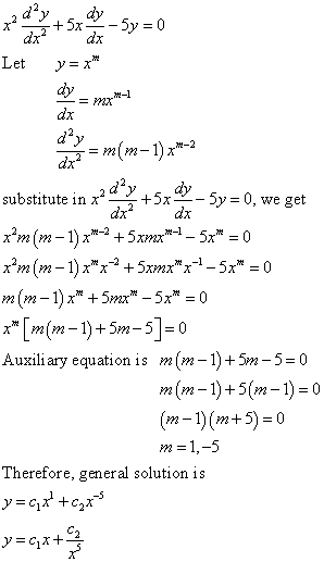 Differential Equations Solved Examples Solve The Following Cauchy Euler Equation X 2y 5xy 5y 0