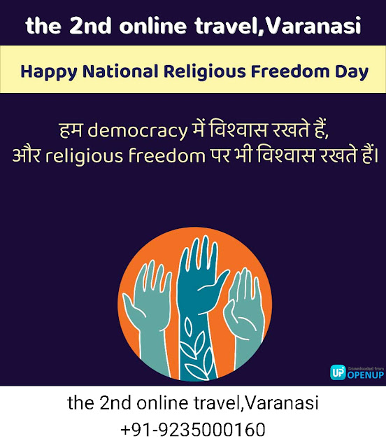 National Religious Freedom Day 16, January  - Varanasi Travel