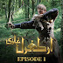 Ertugrul Ghazi Urdu || Episode 1 || Season 1