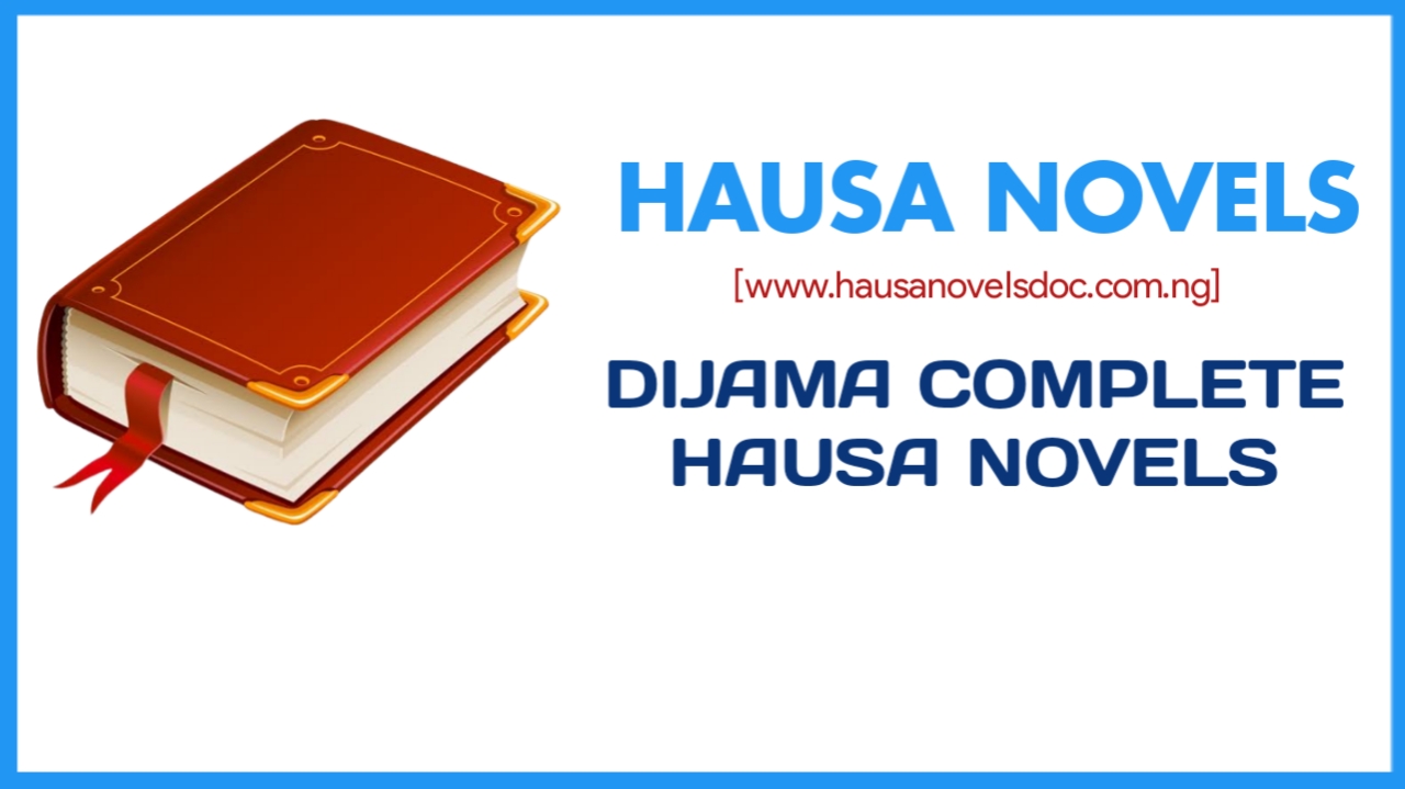 Dijama Complete Hausa Novels