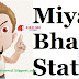 Miya Bhai Status