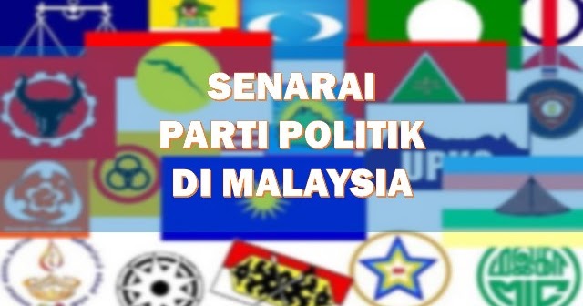 Senarai Lengkap Parti Politik Di Malaysia Munaz Bagus