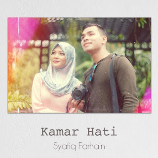 Syafiq Farhain - Kamar Hati MP3