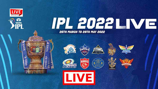 Ipl live 2022