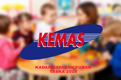 Kadar Bayaran Yuran TASKA 2019