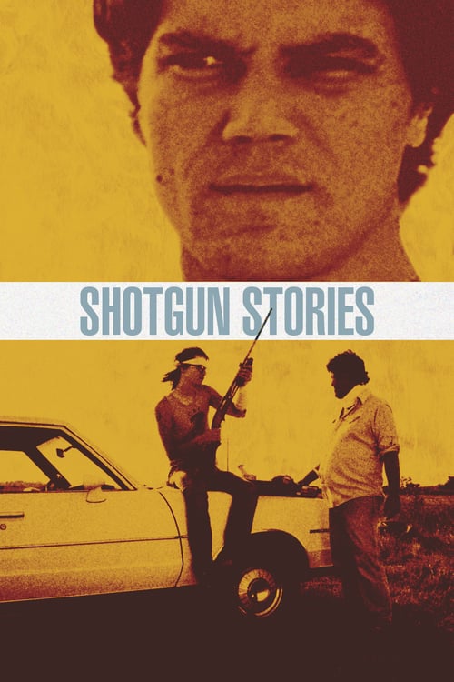 Shotgun Stories 2007 Film Completo Online Gratis