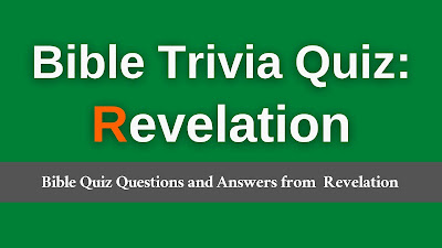 Bible Quiz Questions and Answers from Revelation