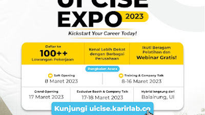 UI Career, Internship, Scholarship & Entrepreneurship (CISE) Expo Maret 2023