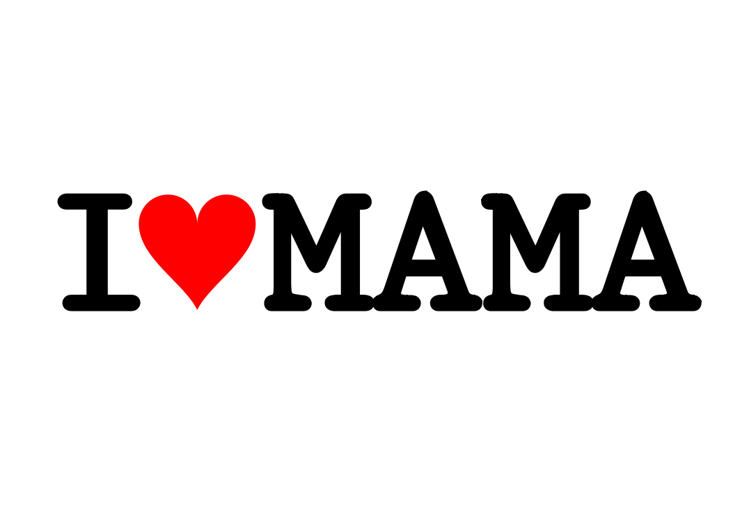 1303079139_I+LOVE+MAMA