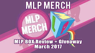 Review + Giveaway - MLP Box (March)