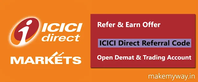 ICICI Direct | Refer Friends & Earn ₹750/Refer