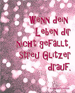 Glitzer, Leben, wort, spruchbild, grau, pink, rosa, verträumt verrückt kreativ