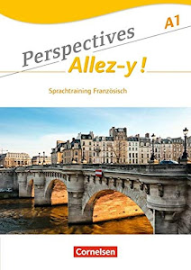 Perspectives - Allez-y ! - A1: Sprachtraining