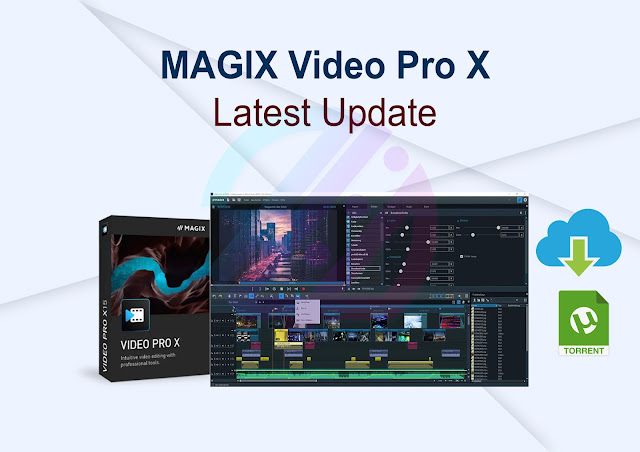 MAGIX Video Pro X15 21.0.1.196 Latest Update
