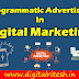 Programmatic Advertising in Digital Marketing | Digital Ritesh