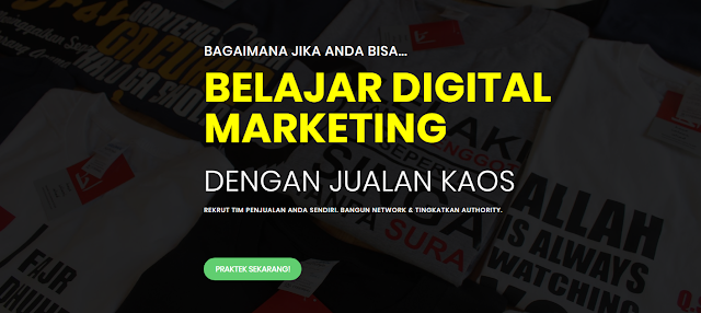 Belajar digital marketing di Peluang Bisnis Tanpa Modal Kaos Dakwah Islami