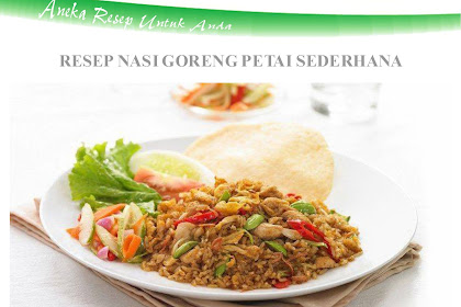 Resep Nasi Goreng Petai Yang Lezat