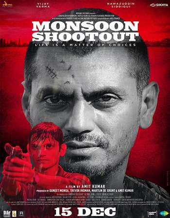 Monsoon Shootout (2017) 400MB 720P HDRip Hindi Movie