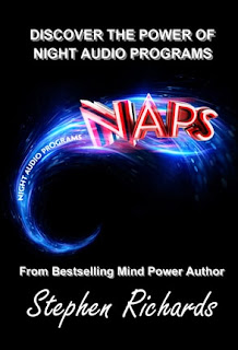 Night Audio Programs (NAPS), mind power, subconscious power, stephen richards author, law of attraction, self-improvement, self-development