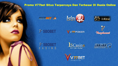 Promo V77bet Situs Terpercaya Dan Terbesar Di Dunia Online