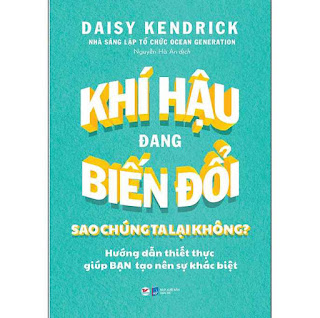 Khí Hậu Đang Biến Đổi - Sao Chúng Ta Lại Không ? ebook PDF-EPUB-AWZ3-PRC-MOBI