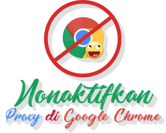 Menghilangkan Proxy di Google Chrome