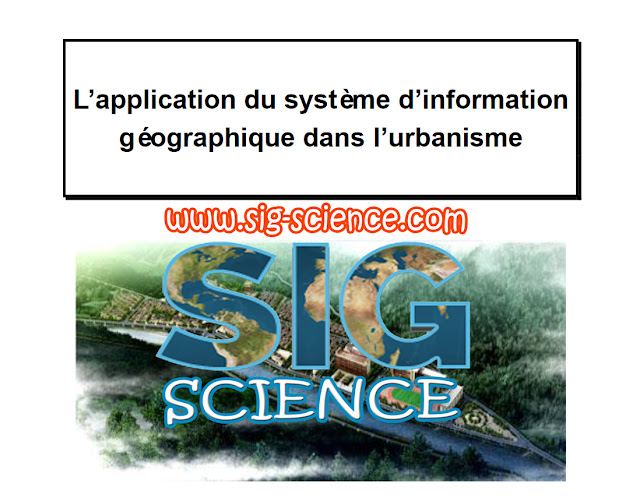 L’application du Système d‘information géographique dans l’urbanisme