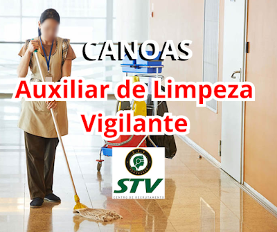 Recrutamento da STV está selecionando Auxiliar de Limpeza e Vigilante em Canoas