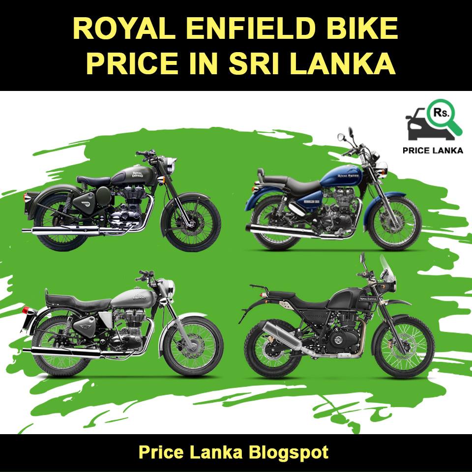Royal Enfield Bike Price in Sri Lanka 2019