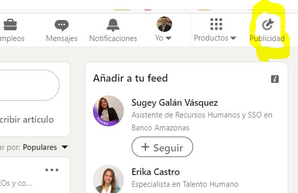 Inicie sesión en el Administrador de campañas: Campaign Manager es tu plataforma de publicidad en LinkedIn. Una vez que crea una cuenta gratuita.   Tambien puedes dar clic en la esquina superior derecha en el icono de publicidad.