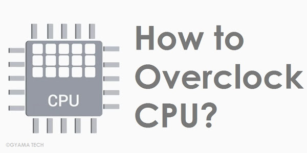 How to Overclock the CPU?