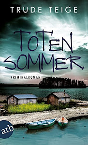 Totensommer: Kriminalroman (Kajsa Coren 1)