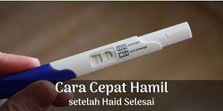 Cara cepat hamil setelah haid