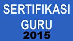 Sertifikasi Guru 2015